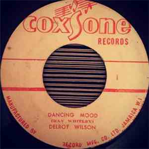Delroy Wilson / Soul Bros. - Dancing Mood / More & More Amor