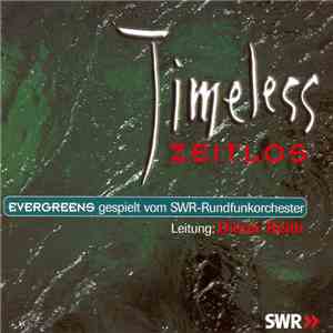 Dieter Reith & SWR-Rundfunk-Orchester Kaiserslautern - Timeless / Zeitlos