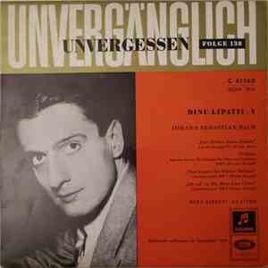 Dinu Lipatti - Dinu Lipatti V - Johann Sebastian Bach