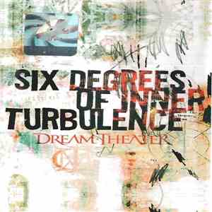 Dream Theater - Six Degrees Of Inner Turbulence