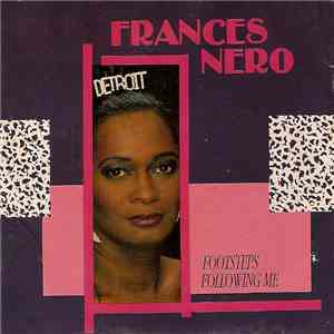 Frances Nero - Footsteps Following Me