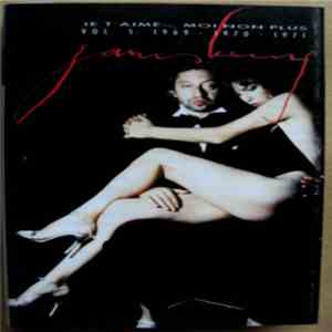 Gainsbourg - Je T'Aime... Moi Non Plus - Vol. 5 : 1969 • 1970 • 1971