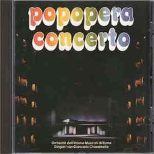 Giancarlo Chiaramello - Popopera Concerto