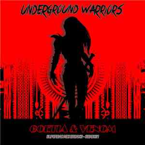 Goetia & Venom  - Underground Warriors