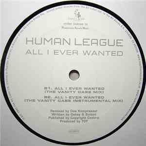 Human League - All I Ever Wanted
