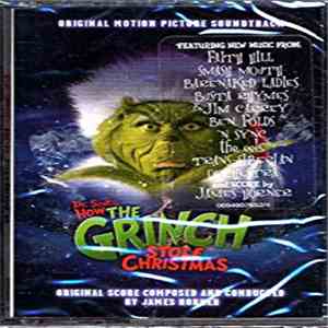James Horner - Dr. Seuss' How The Grinch Stole Christmas (Original Motion Picture Soundtrack)