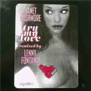 Janet Rushmore - Try My Love