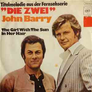 John Barry - ”Die Zwei” (Titelmelodie Aus Der Fernsehserie)