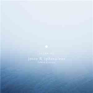 Josco & Spheruleus - Folded Distance (eilean 67)