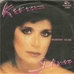 Karen Silver - Nobody Else