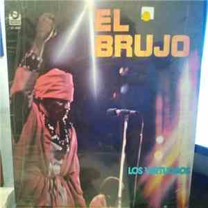 Los Virtuosos - El Brujo