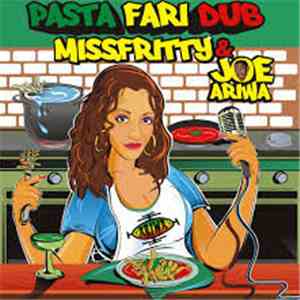 Miss Fritty - Pastafari Dub