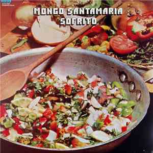 Mongo Santamaria - Sofrito