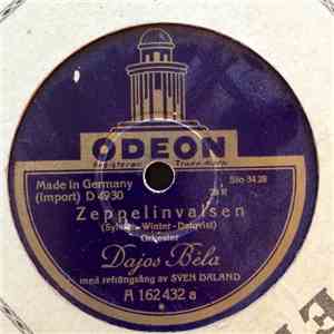 Orkester Dajos Béla Med Refrängsång Av Sven Daland / Sven Daland - Zeppelin ...