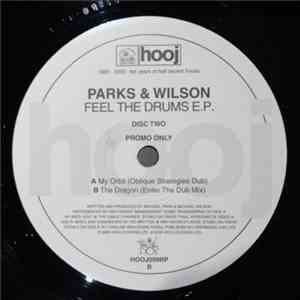 Parks & Wilson - Feel The Drums EP (Disc Two)