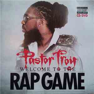 Pastor Troy - Welcome To The Rap Game