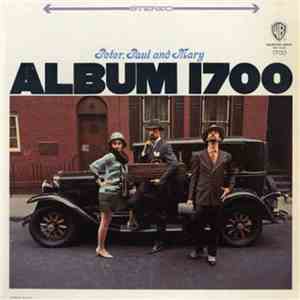 Peter, Paul And Mary - Album 1700