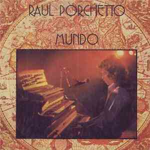 Raul Porchetto - Mundo