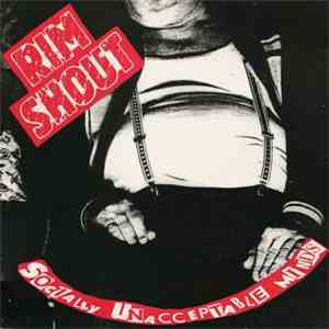 Rim Shout - Socially Unacceptable Minds