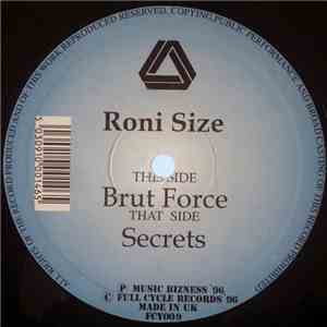 Roni Size - Brut Force / Secrets