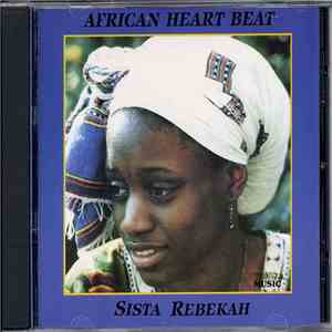 Sista Rebekah - African Heart Beat
