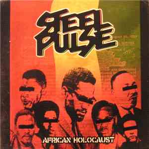 Steel Pulse - African Holocaust