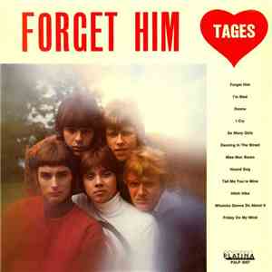 Tages - Forget Him