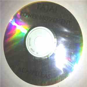 Tajai - Power Movement (Acappella)