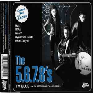 The 5.6.7.8's - I'm Blue