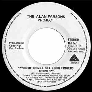 The Alan Parsons Project - You're Gonna Get Your Fingers Burned