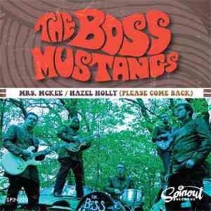 The Boss Mustangs - Mrs. McKee/Hazel Holly (Please Come Back)