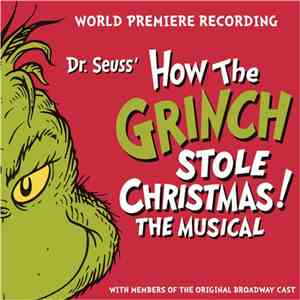 The Grinch Original Broadway Cast - Dr. Seuss' How The Grinch Stole Christm ...
