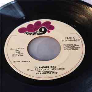 The Guess Who - Glamour Boy