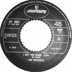 The Prophets  - I Got The Fever