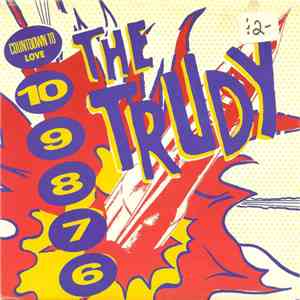 The Trudy - Countdown To Love
