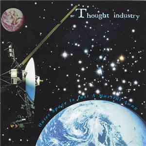 Thought Industry - Outer Space Is Just A Martini Away
