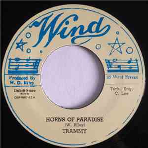 Trammy / Jemeniah 2 - Horns Of Paradise / Walk On The Wild Side