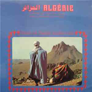 Various - Algérie Chants Et Danses Traditionnelles