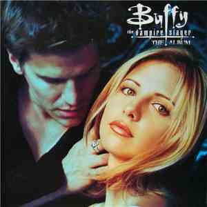 Various - Buffy The Vampire Slayer (The Album)