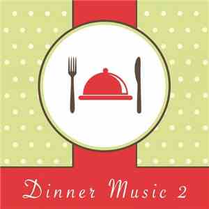 Various - Dinner Music 2