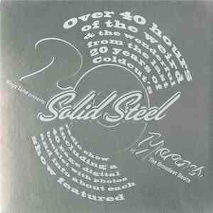 Various - Solid Steel 1988-2008: 20 Years Of The Broadest Beats