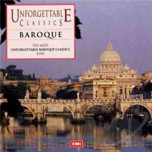 Various - Unforgettable Classics - Baroque