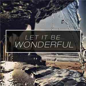 Verbal Kint - Let It Be Wonderful
