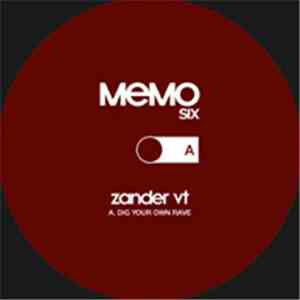 Zander VT - Dig Your Own Rave