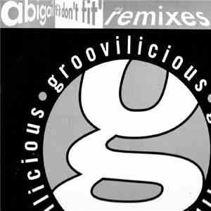 Abigail - If It Don't Fit (The Remixes)