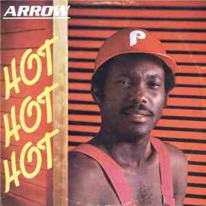 Arrow  - Hot Hot Hot