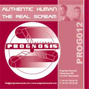 Authentic Human - The Real Scream