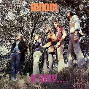 Axiom  - If Only...