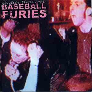 Baseball Furies - Greater Than Ever