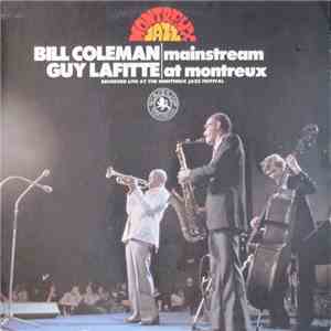 Bill Coleman  & Guy Lafitte - Mainstream At Montreux